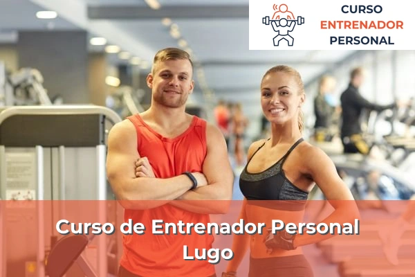 Curso de Entrenador Personal 32 Curso de Entrenador Personal en Lugo
